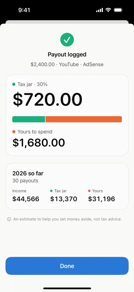 A logged $2,400 payout split into $720.00 for the tax jar at 30% and $1,680.00 yours to spend.